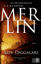 Merlin 3. Kitap : Alev Dalgaları